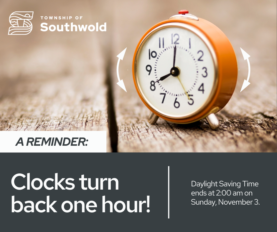 Daylight Saving Time Ends Township of Southwold